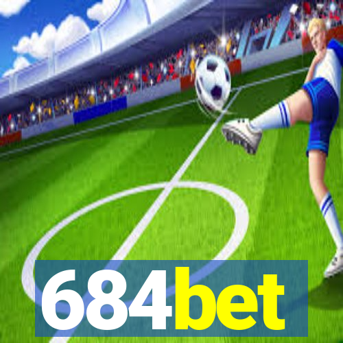 684bet