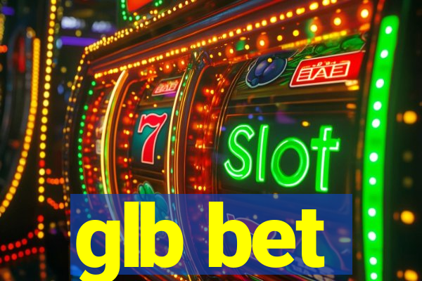 glb bet