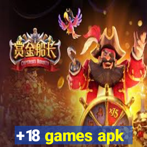 +18 games apk