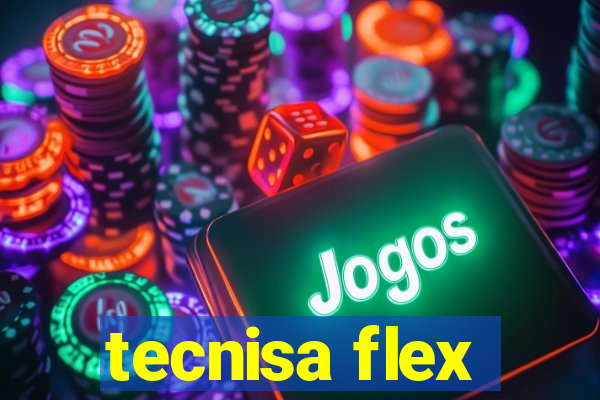 tecnisa flex