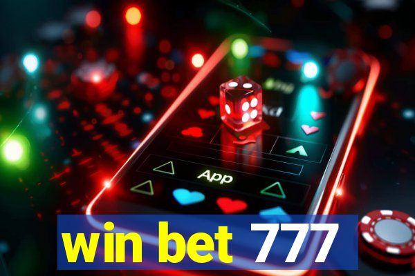 win bet 777