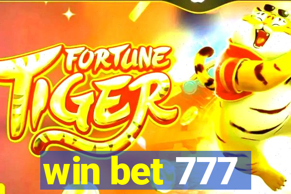 win bet 777