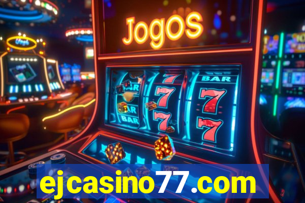 ejcasino77.com