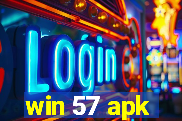 win 57 apk