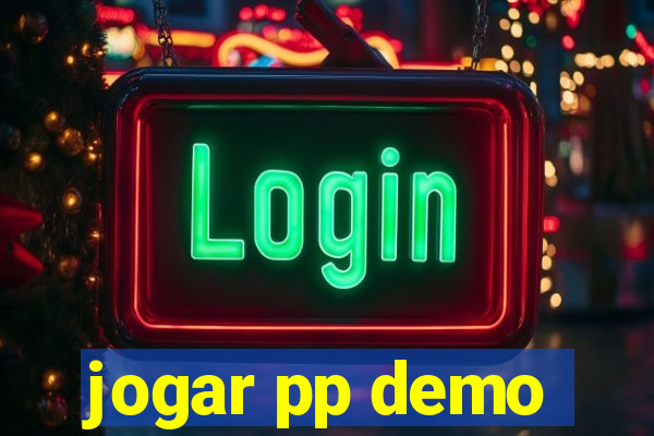 jogar pp demo