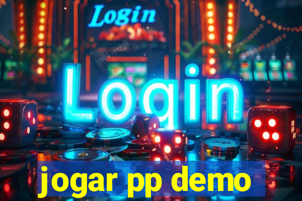 jogar pp demo