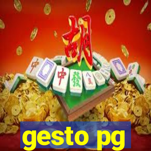 gesto pg