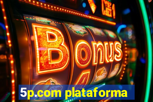 5p.com plataforma