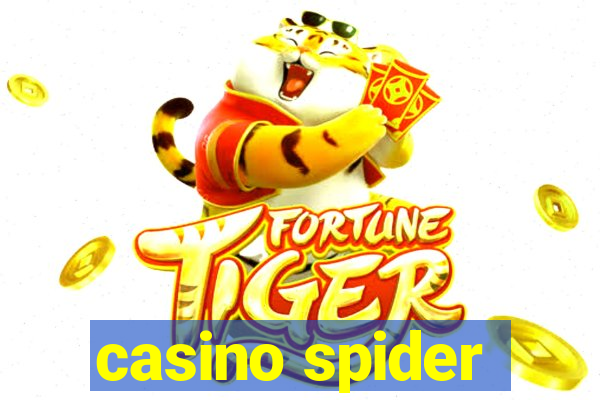 casino spider