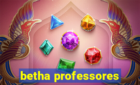 betha professores