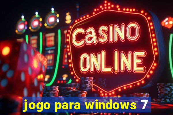 jogo para windows 7