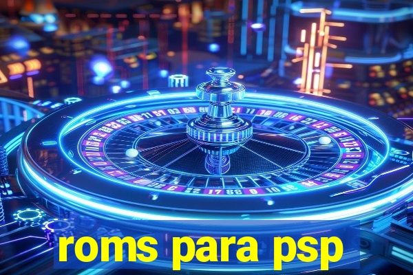 roms para psp