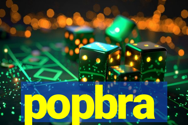 popbra