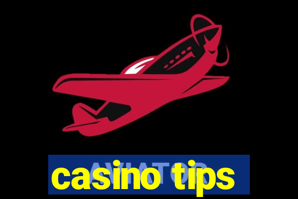 casino tips