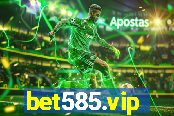 bet585.vip