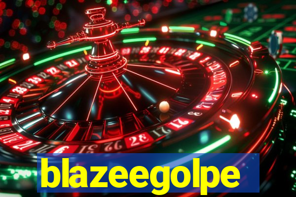 blazeegolpe