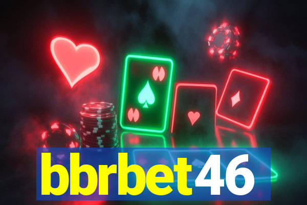 bbrbet46