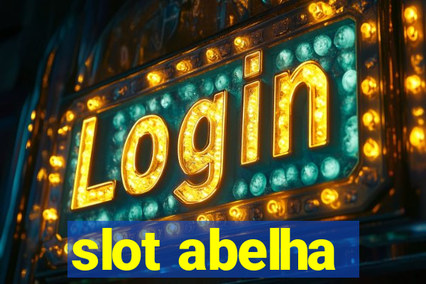 slot abelha