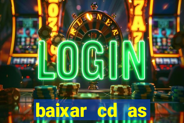 baixar cd as melhores de edson gomes