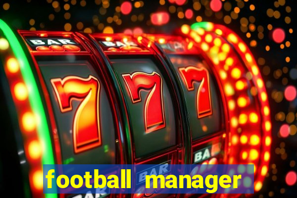 football manager 2024 crackeado