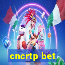 cncrtp bet