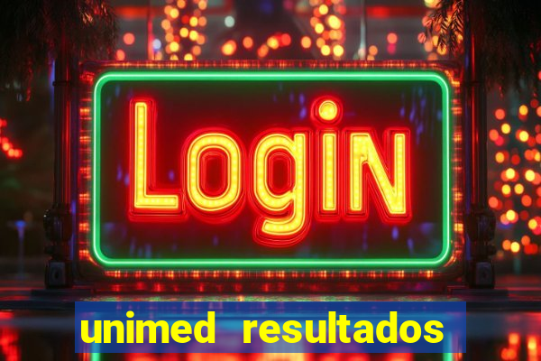 unimed resultados exames porto alegre