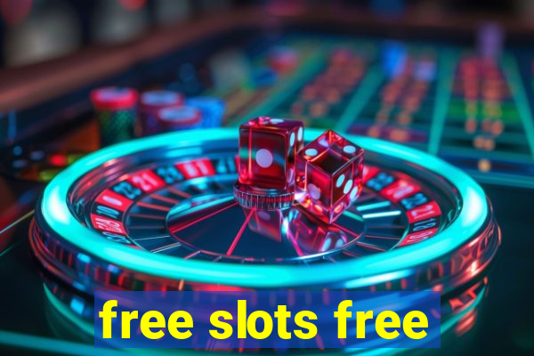 free slots free