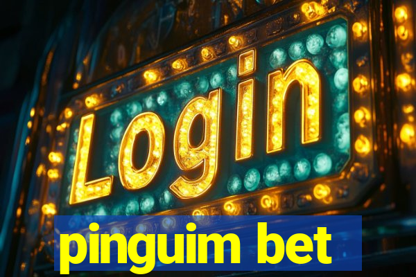 pinguim bet