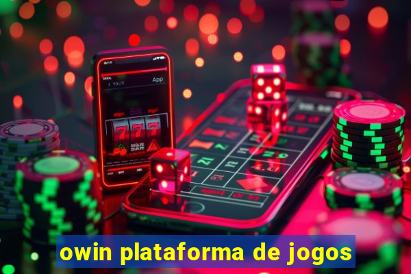 owin plataforma de jogos