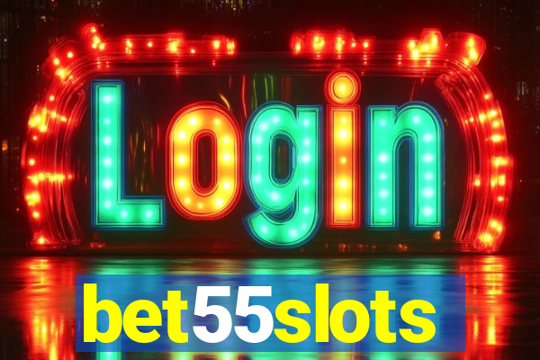 bet55slots