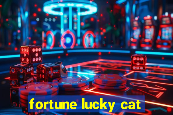 fortune lucky cat