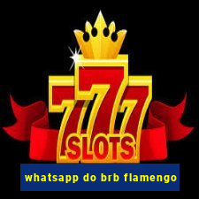 whatsapp do brb flamengo