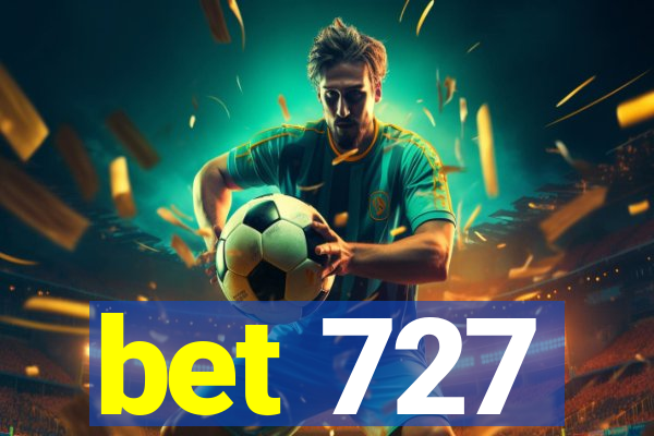 bet 727