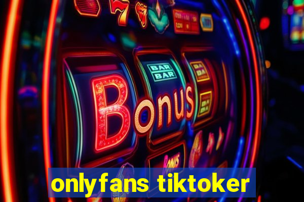 onlyfans tiktoker