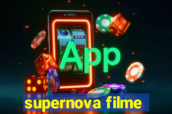 supernova filme