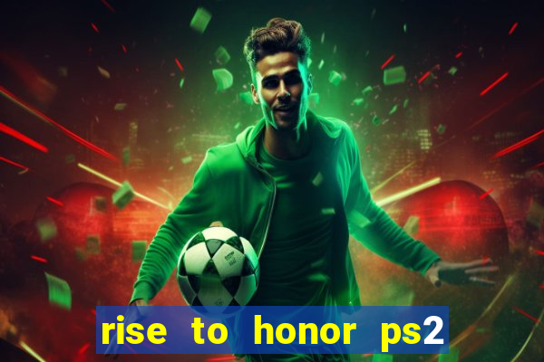 rise to honor ps2 iso pt br