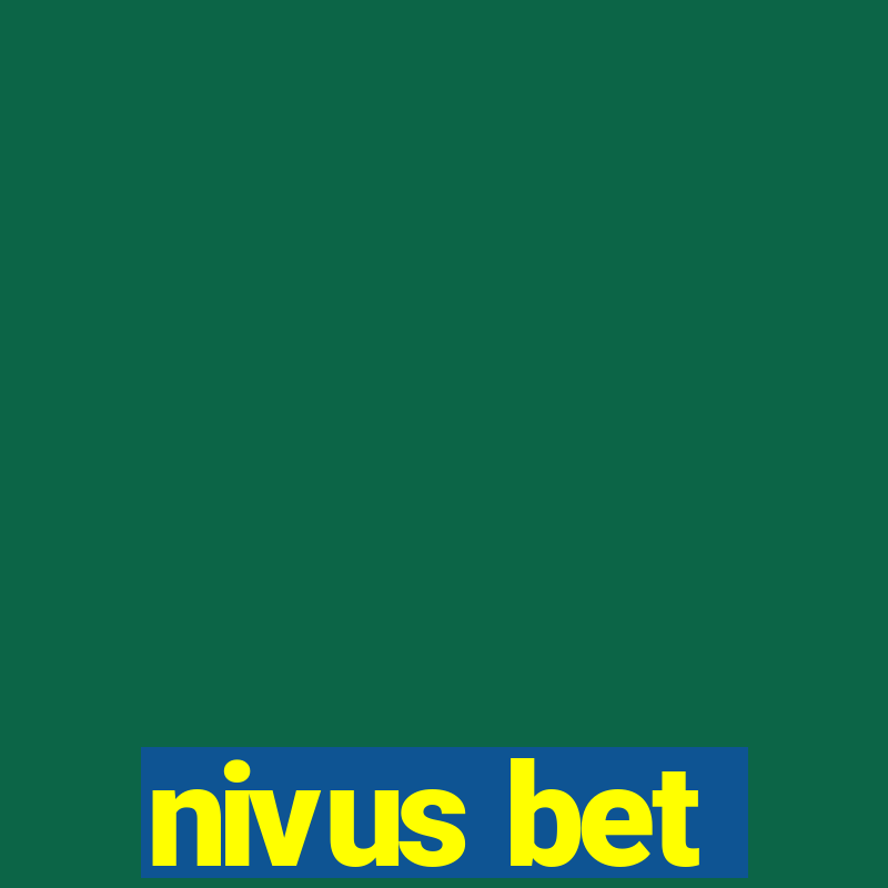 nivus bet