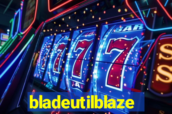 bladeutilblaze