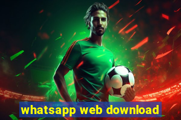 whatsapp web download