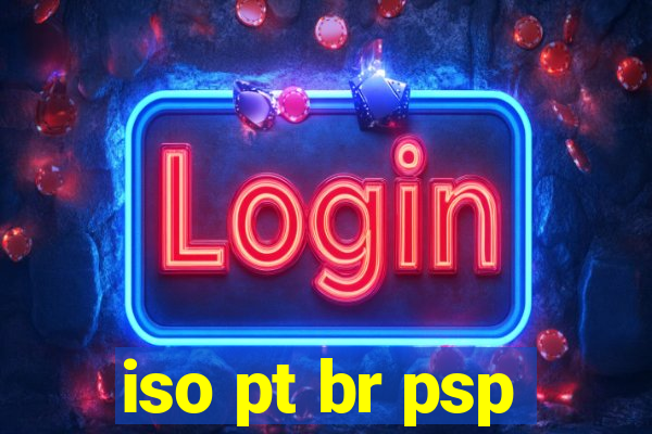 iso pt br psp