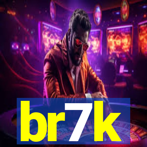 br7k