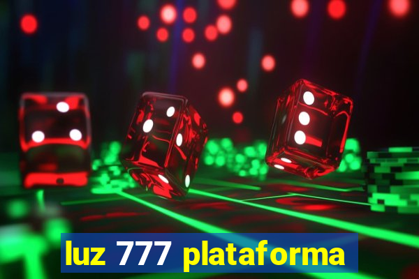 luz 777 plataforma