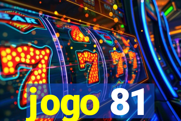 jogo 81