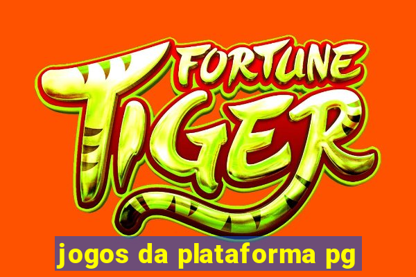 jogos da plataforma pg