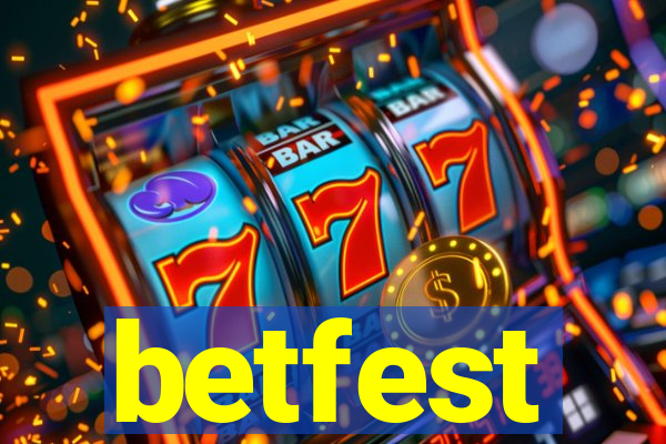 betfest