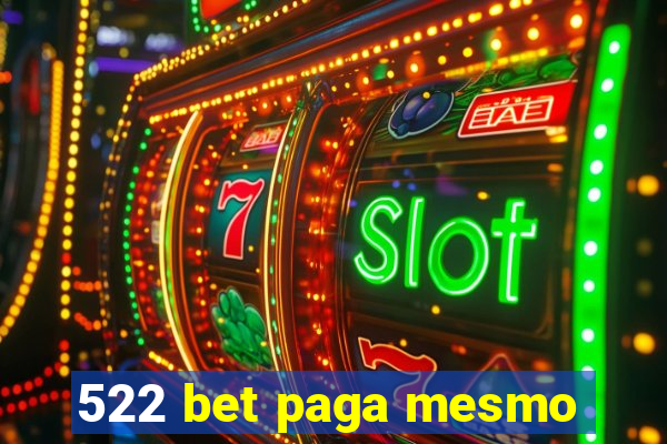 522 bet paga mesmo