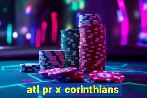 atl pr x corinthians