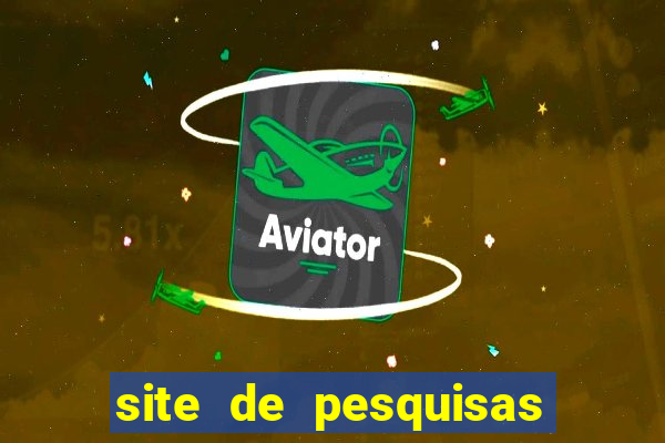 site de pesquisas remuneradas confiaveis