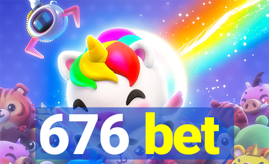 676 bet