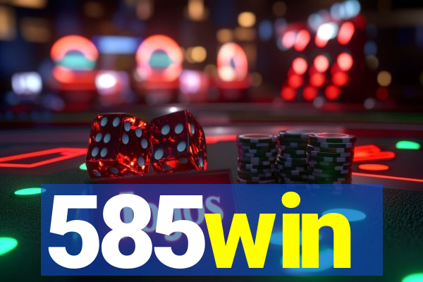 585win